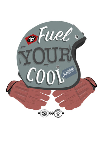「Fuel Your Cool」プリント 78 x Scrambler23